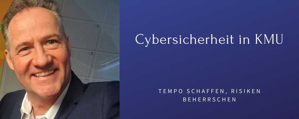 Cybersicherheit in KMU: Tempo schaffen, Risiken beherrschen