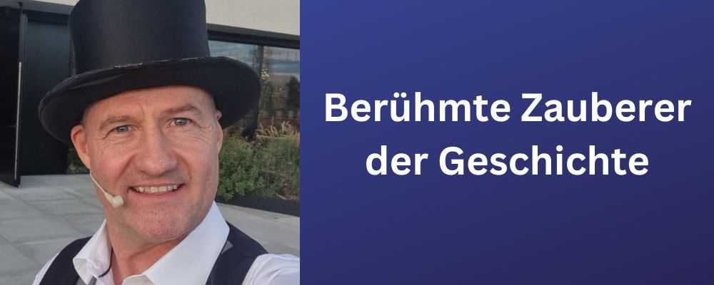 Berühmte Zauberer der Geschichte